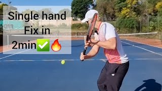 Fix you single Backhand in 2 minutes 🔥🔥 [upl. by Nielson]