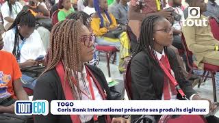 TOGO  Coris Bank International la banque 100 africaine présente ses produits digitaux [upl. by Aggri]