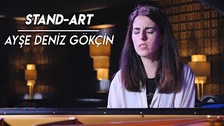 Ayşe Deniz Gökçin  STANDART [upl. by Davena112]