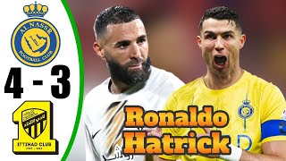 Ronaldo HatTrick In 5 Min 💥 Al Nassr vs Al Ittihad 43  All Goals amp Highlights  2024 [upl. by Anneirda]