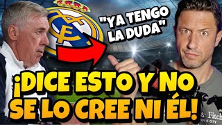 🚨💥¡ATENCIÓN A LO QUE VUELVE A DECIR ANCELOTTI Y TERMINA SIN CREÉRSELO NI ÉL MISMO [upl. by Darryl]