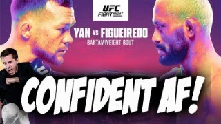 FINCHS MOST CONFIDENT UFC FIGHT NIGHT YAN VS FIGUEIREDO PICKS [upl. by Gurl]