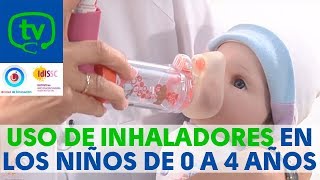 Inhaladores para niños de 0 a 4 años Su uso paso a paso [upl. by Ytram]