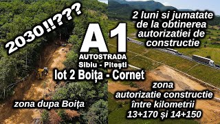 Autostrada A1 Lot 2 Boita Cornet  zona cu autorizatie construire între kilometri 13170 și 14150 [upl. by Riabuz]