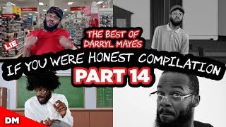 IF YOU WERE HONEST COMPILATION  THE BEST OF DARRYL MAYES 14 [upl. by Kellene]