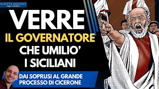 Verre lo spietato governatore che umiliò i siciliani [upl. by Lyrej]