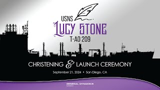 The USNS Lucy Stone TAO 209 Christening Ceremony [upl. by Frick]