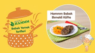 Hammm Bebek Ekmekli Köfte Tarifi  Bebek Yemek Tarifleri  Hammm Vakti [upl. by Lucey]