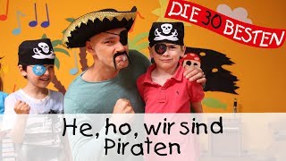 👩🏼 He ho wir sind Piraten  Singen Tanzen und Bewegen  Kinderlieder [upl. by Inigo441]