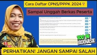 🕛CARA DAFTAR CPNSPPPK 2024🎖sampai unggah Berkas peserta  Kemenag 2024 [upl. by Enajharas]