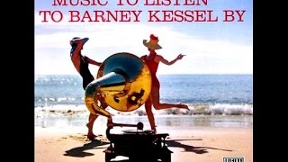 Barney Kessel  Carioca [upl. by Aniloj]