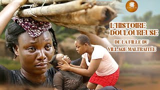 Lhistoire Douloureuse De La Fille Du Village Maltraitée  Africains  Films Nigérians En Français [upl. by Renba730]