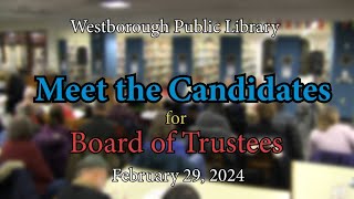 Meet the Candidates for Westborough Library Trustee 2024 [upl. by Jackqueline]