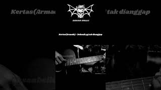 KertasArmadakekasih yang tak dianggap fingerstyle cover shorts [upl. by Alcus]