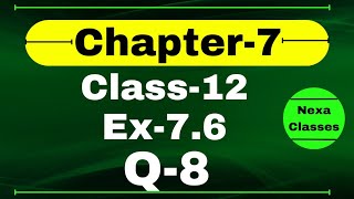 Class 12 Ex 76 Q8 Math  Chapter7 Class12 Math  Integration  Ex 76 Q8 Class 12 Math [upl. by Okun956]