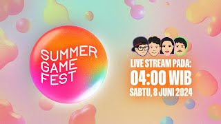 Live Stream Summer Game Fest bersama Aldo Kiki Teo dan Rio [upl. by Rubinstein]