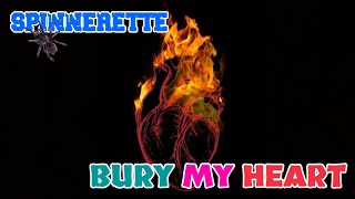 Spinnerette  Bury My Heart Fanmade Video [upl. by Anihpled]