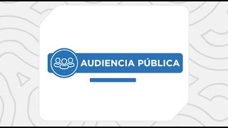 AUDIENCIA PUBLICA PARA TRATAR LA ACTUALIZACIÓN DE LA TARIFA ENERGÍA ELÉCTRICA Y CUADRO TARIFARIO2024 [upl. by Eiffe]