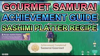 Samurai Gourmet Achievement  Sashimi Platter Recipe  Gourmet Supremos World Quest  Genshin Impact [upl. by Nede]