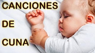 ✫ 4 Horas de Las Mejores Canciones de Cuna del Mundo en Español ✫ Lullabies [upl. by Ardaed]