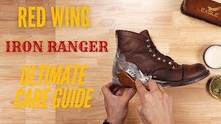 The Ultimate Guide To Clean Your Red Wing Iron Ranger Boots  How to Make Your Boots Last A Lifetime [upl. by Vanhook176]