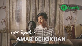 Amar Dehokhan  Odd Signature  Cover by Sahil Sanjan [upl. by Gavra]