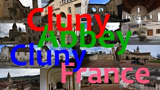 Cluny Abbey of Cluny France  With Captions [upl. by Terhune]