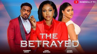 THE BETRAYED  UCHE MONTANA TOOSWEET ANNAN CHIOMA NWAOHA  Latest Nollywood Movies [upl. by Origra407]