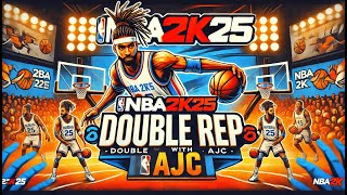 Top 05 in Rep x2 Rep ALL DAY NBA2K25 ajc 2k [upl. by Eelirol]