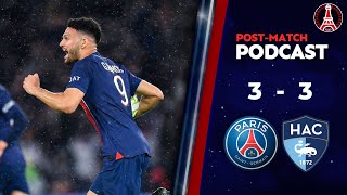 PSG 33 Le Havre • POST MATCH PODCAST amp PLAYER RATINGS Ligue 1 Uber Eats [upl. by Oiram]