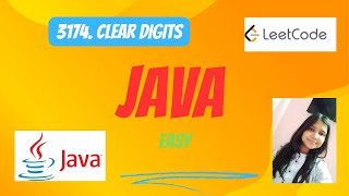 3174 Clear Digits  Java  LeetCode  Easy Wayleetcode leetcodejava [upl. by Lohse13]