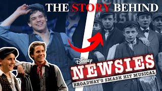 The REAL HISTORY behind NEWSIES [upl. by Ina]