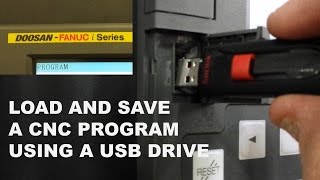 LOAD A CNC PROGRAM USING A USB DRIVE [upl. by Hosfmann]