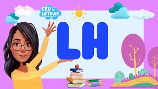 SOM DO LH  Como ensinar as sílabas [upl. by Yehsa]