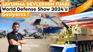 Fuarı Geziyoruz Dünya Savunma Sanayii Devleri Riyadda  World Defense Show 2024 [upl. by Nestor]