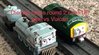 Diecast races round 2 race 16 Lexi vs Vulcan [upl. by Abate592]