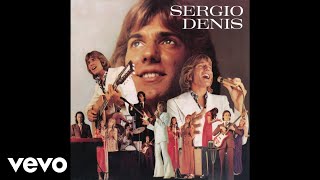 Sergio Denis  Me Enamoré Sin Darme Cuenta Official Audio [upl. by Ecnirp]