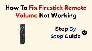 How To Fix Firestick Remote Volume Not Working [upl. by Kariotta]