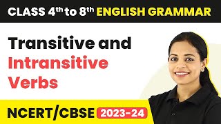 Transitive and Intransitive Verbs  English Grammar  Class 4th to 8th English Grammar [upl. by Tunnell]