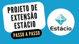 COMO FAZER PROJETO DE EXTENSÃƒO  ESTÃCIO DE SÃ 2024  MODELO NO WHATSAPP [upl. by Zabrine]