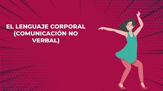 LENGUAJE CORPORAL comunicación no verbal [upl. by Black267]