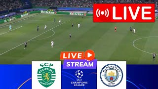 🔴EM DIRETO Sporting CP x Manchester City  Liga dos Campeões 202425  Jogo ao vivo agora [upl. by Kassel]