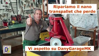 Transpallet mini perde olio ripariamolo  Mini pallet truck leaking oil lets fix it [upl. by Josephina]