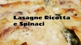 Lasagne Ricotta e Spinaci [upl. by Alegnat]