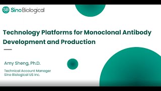 Technology Platforms for Monoclonal Antibody Development and Production [upl. by Louth463]