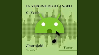 La Vergine degli Angeli All voices [upl. by Chaille726]