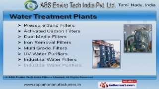 Waste Water Treatment Plants and Reverse Osmosis Plants by ABS Enviro Tech India Pvt Ltd Chennai [upl. by Shani]