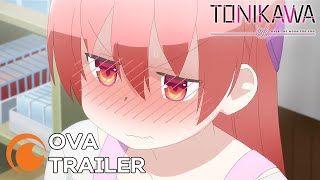 TONIKAWA Over The Moon For You OVA  OFFICIAL TRAILER [upl. by Lehrer]