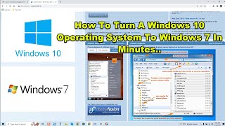 How To Turn A Windows 10 Operating System To Windows 7 In Minutes [upl. by Josephine]