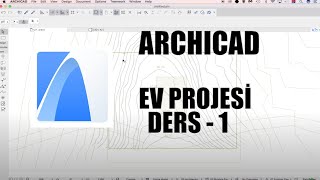 ARCHICAD Ev Projesi  Ders 1 İzohips ve Arazi [upl. by Einnaf]